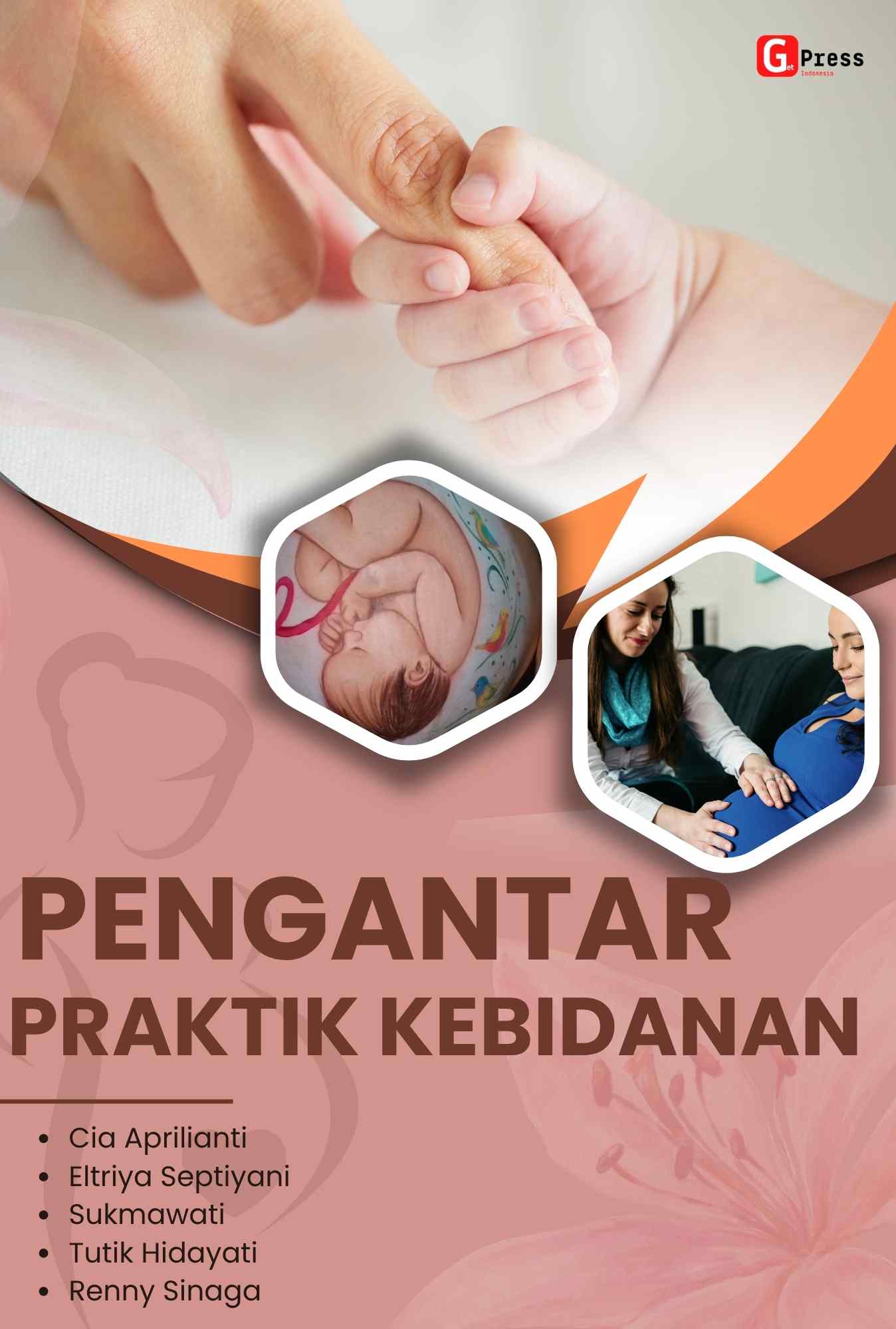 PENGANTAR PRAKTIK KEBIDANAN